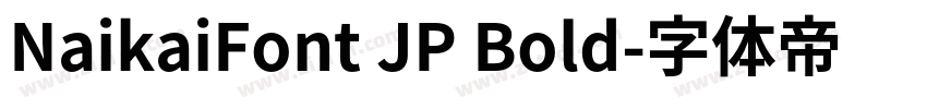 NaikaiFont JP Bold字体转换